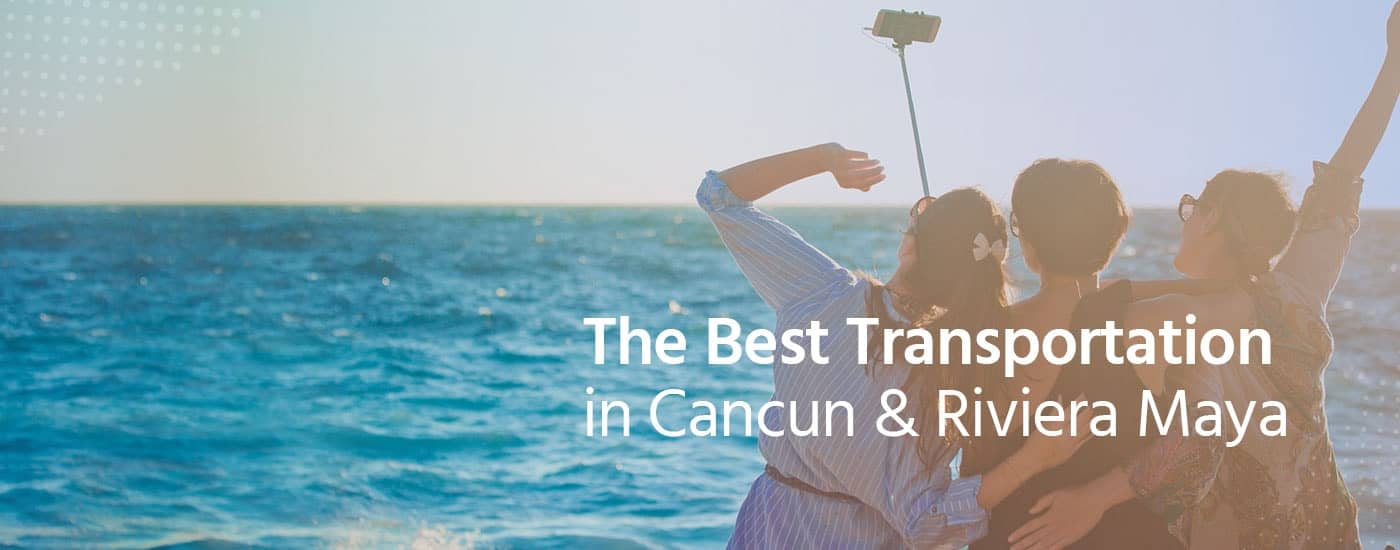 Cancun Airport Transportation: Cancun Airport Transfers